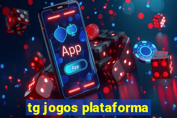 tg jogos plataforma